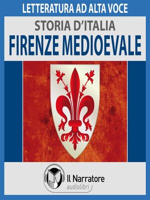 cover image of Storia d'Italia--Volume 22--Firenze medioevale